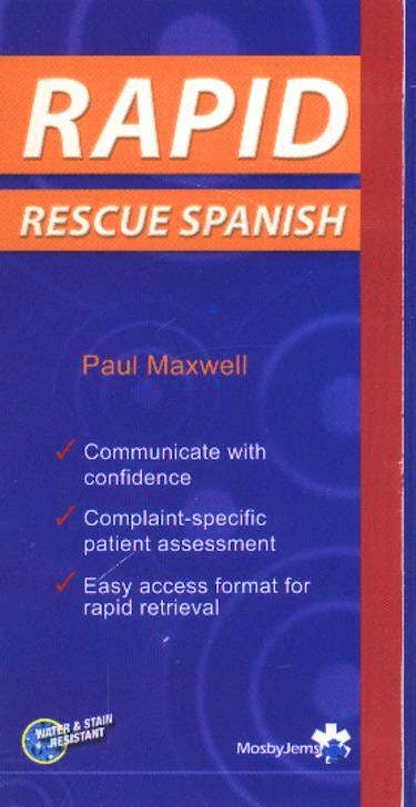 Portada del libro 9780323042055 Rapid Rescue Spanish (Rapid Series)