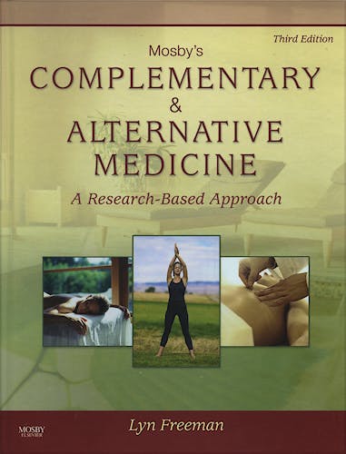 Portada del libro 9780323053464 Mosby's Complementary & Alternative Medicine