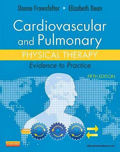 Portada del libro 9780323059138 Cardiovascular and Pulmonary Physical Therapy. Evidence to Practice
