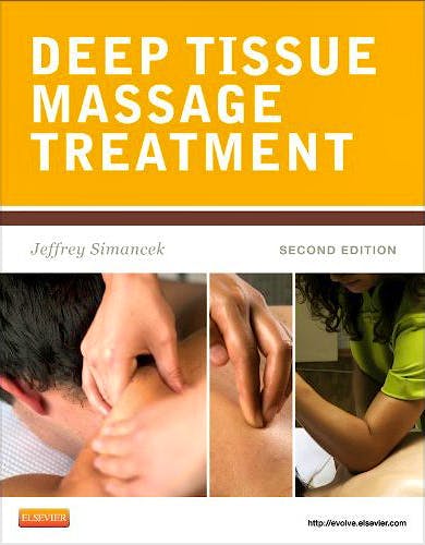 Portada del libro 9780323077590 Deep Tissue Massage Treatment