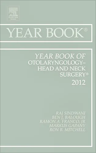 Year Book of Otolaryngology - Head and Neck Surgery 2012