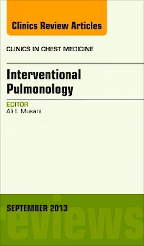 Portada del libro 9780323188487 Interventional Pulmonology, an Issue of Clinics in Chest Medicine, Volume 34-3