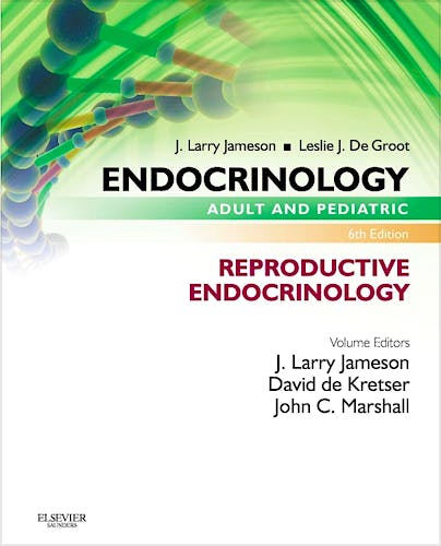 Portada del libro 9780323240604 Endocrinology. Adult and Pediatric: Reproductive Endocrinology