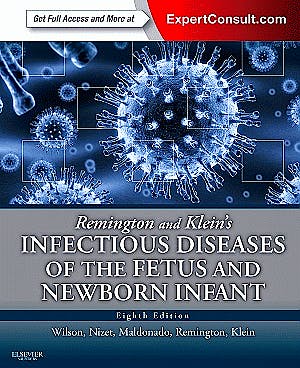 Portada del libro 9780323241472 Remington and Klein's Infectious Diseases of the Fetus and Newborn Infant