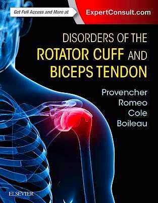 Portada del libro 9780323287845 Disorders of the Rotator Cuff and Biceps Tendon. The Surgeon's Guide to Comprehensive Management