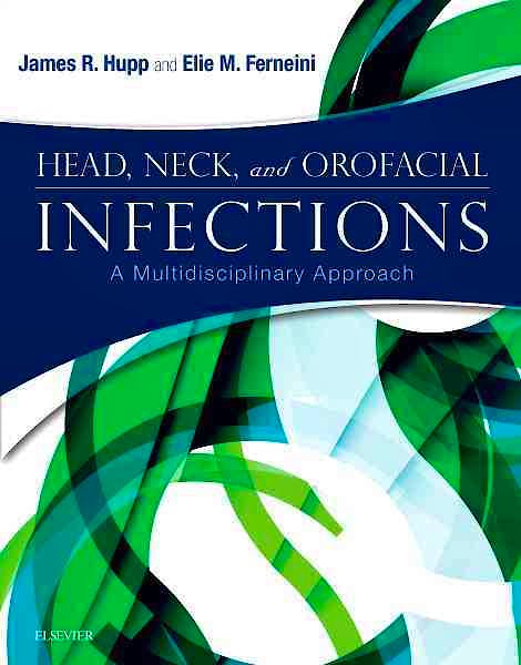 Portada del libro 9780323289450 Head, Neck, and Orofacial Infections. a Multidisciplinary Approach
