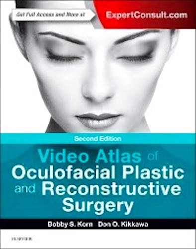 Portada del libro 9780323297554 Video Atlas of Oculofacial Plastic and Reconstructive Surgery
