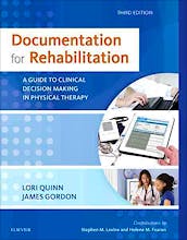Documentation for Rehabilitation. a Guide to Clinical Decision Making in Physical Therapy