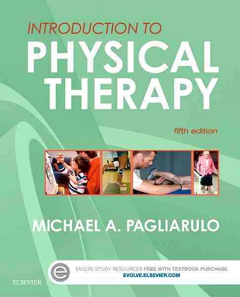 Portada del libro 9780323328357 Introduction to Physical Therapy