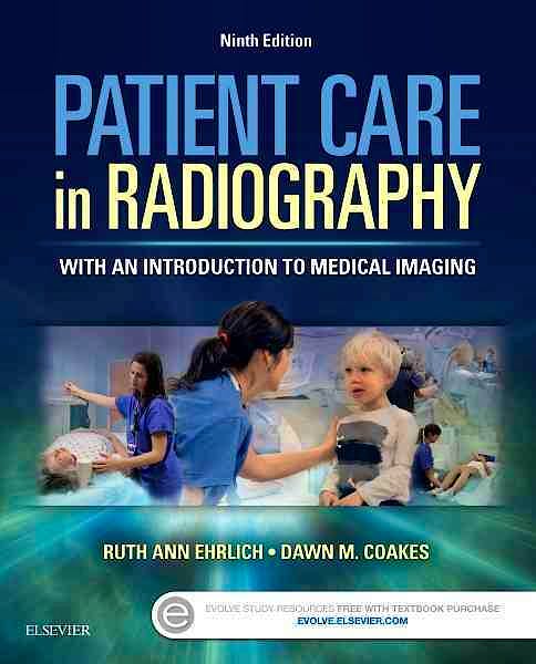 Portada del libro 9780323353762 Patient Care in Radiography. With an Introduction to Medical Imaging