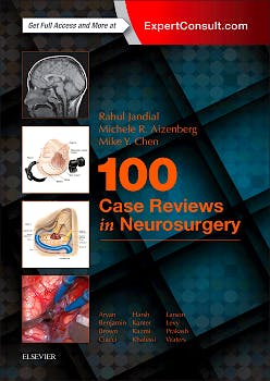 Portada del libro 9780323356374 100 Case Reviews in Neurosurgery (Online and Print)