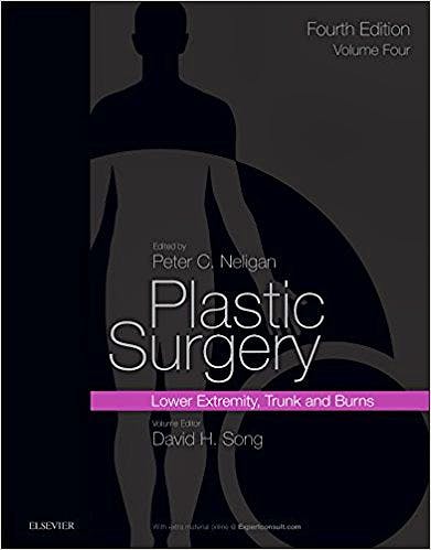Portada del libro 9780323357067 Plastic Surgery, Vol. 4: Trunk and Lower Extremity