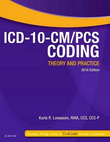 Icd-10-Cm/pcs Coding. Theory and Practice. 2016 Edition: 9780323389938 ...