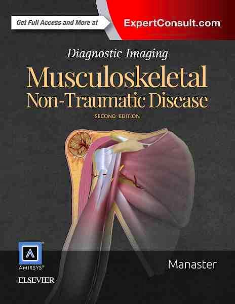 Portada del libro 9780323392525 Diagnostic Imaging. Musculoskeletal Non-Traumatic Disease (Online and Print)