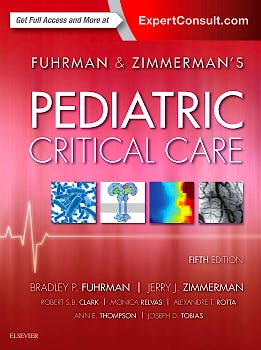 Fuhrman and Zimmerman's Pediatric Critical Care