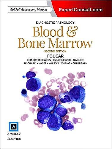 Diagnostic Pathology: Blood and Bone Marrow