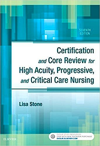 Portada del libro 9780323446402 Certification and Core Review for High Acuity, Progressive, and Critical Care Nursing