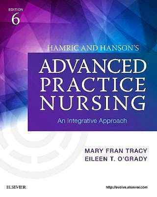 Portada del libro 9780323447751 Hamric and Hanson's Advanced Practice Nursing. An Integrative Approach