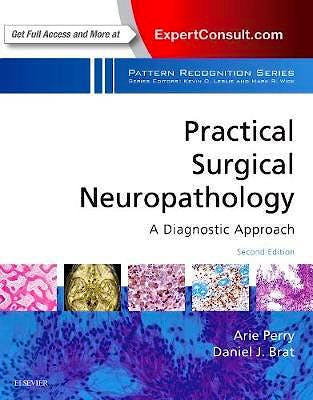 Portada del libro 9780323449410 Practical Surgical Neuropathology. A Diagnostic Approach (Pattern Recognition Series)