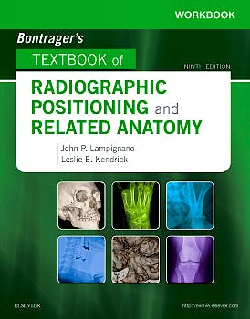 Portada del libro 9780323481878 Bontrager's Textbook of Radiographic Positioning and Related Anatomy. Workbook