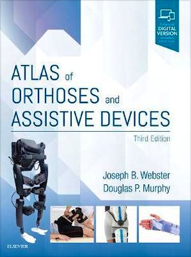 Portada del libro 9780323483230 Atlas of Orthoses and Assistive Devices (Print and Online)