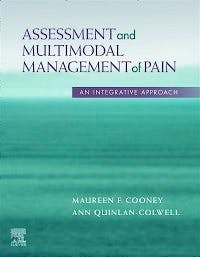 Portada del libro 9780323530798 Assessment and Multimodal Management of Pain. An Integrative Approach