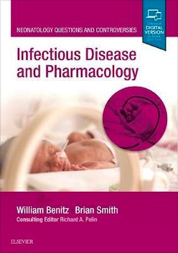 Portada del libro 9780323543910 Infectious Disease and Pharmacology (Neonatology Questions and Controversies) (Print and Online)