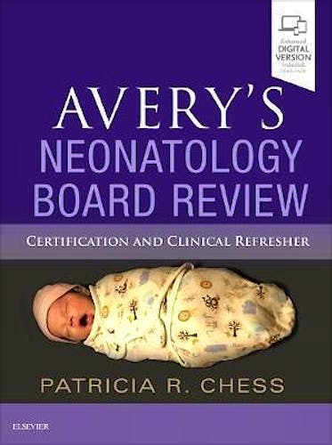 Portada del libro 9780323549325 Avery's Neonatology Board Review. Certification and Clinical Refresher