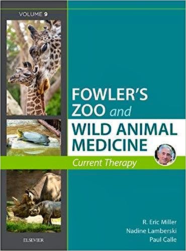 Portada del libro 9780323552288 Fowler's Zoo and Wild Animal Medicine. Current Therapy, Vol. 9