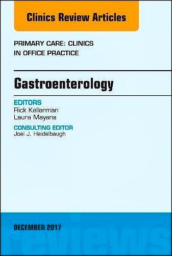 Portada del libro 9780323552943 Gastroenterology, an Issue of Primary Care: Clinics in Office Practice, Vol. 44-4