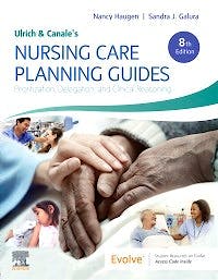 Portada del libro 9780323595421 Ulrich and Canale's Nursing Care Planning Guides. Prioritization, Delegation, and Clinical Reasoning