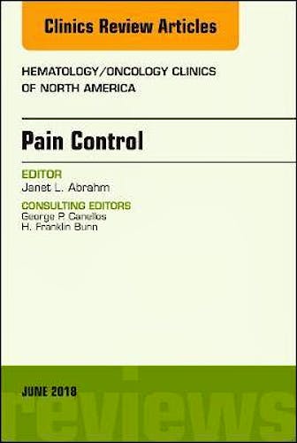 Portada del libro 9780323610568 Pain Control (An Issue of Hematology/Oncology Clinics of North America) POD