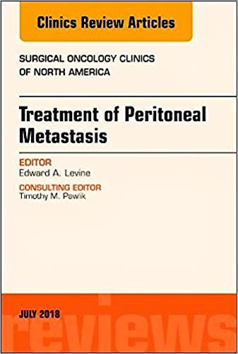 Portada del libro 9780323610827 Treatment of Peritoneal Metastasis (An Issue of Surgical Oncology Clinics)