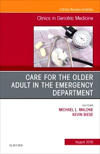 Portada del libro 9780323610865 Care for the Older Adult in the Emergency Department (An Issue of Clinics in Geriatric Medicine)
