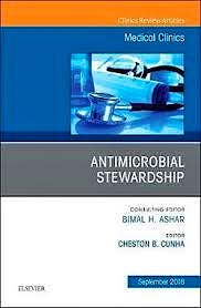 Portada del libro 9780323613781 Antimicrobial Stewardship (An Issue of Medical Clinics of North America, Vol. 102-5)