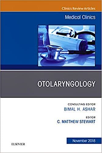 Portada del libro 9780323641296 Otolaryngology (An Issue of Medical Clinics of North America, Vol. 102-6)
