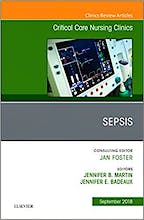 Portada del libro 9780323641470 Sepsis (An Issue of Critical Care Nursing Clinics of North America, Vol. 30-3)