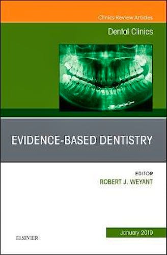 Portada del libro 9780323654968 Evidence Based Dentistry (An Issue of Dental Clinics of North America) POD