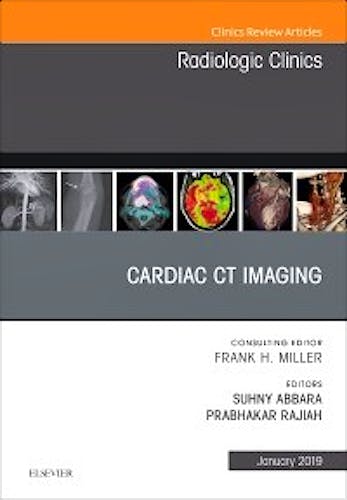Portada del libro 9780323655033 Cardiac CT Imaging (An Issue of Radiologic Clinics of North America)