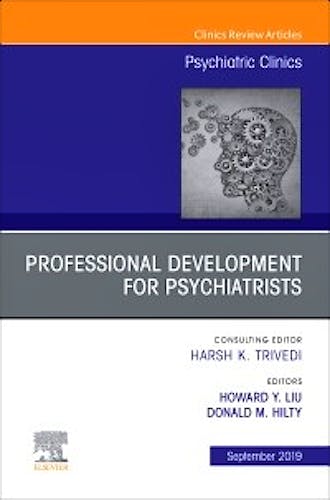Portada del libro 9780323661065 Professional Development for Psychiatrists (An Issue of Psychiatric Clinics of North America)