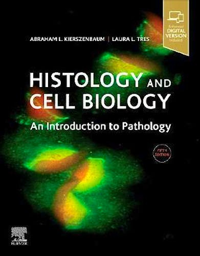 Portada del libro 9780323673211 Histology and Cell Biology. An Introduction to Pathology