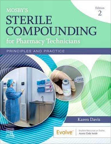 Portada del libro 9780323673242 Mosby's Sterile Compounding for Pharmacy Technicians. Principles and Practice