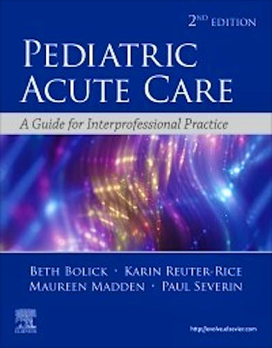 Portada del libro 9780323673327 Pediatric Acute Care. A Guide to Interprofessional Practice