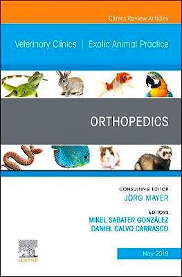 Portada del libro 9780323678018 Orthopedics (An Issue of Veterinary Clinics of North America. Exotic Animal Practice)