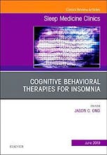 Portada del libro 9780323678094 Cognitive-Behavioral Therapies for Insomnia (An Issue of Sleep Medicine Clinics) POD