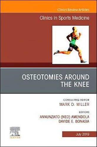 Portada del libro 9780323682077 Osteotomies Around the Knee (An Issue of Clinics in Sports Medicine)