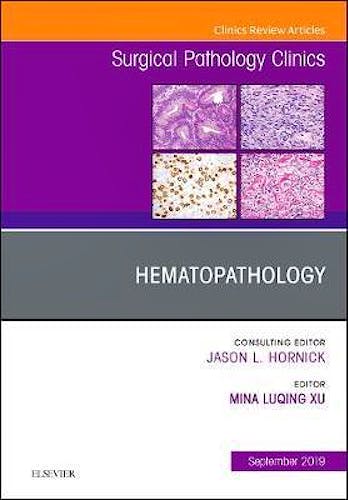 Portada del libro 9780323682275 Hematopathology (An Issue of Surgical Pathology Clinics)