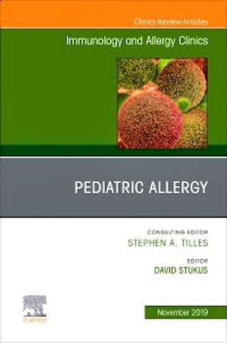 Portada del libro 9780323683128 Pediatric Allergy (An Issue of Immunology and Allergy Clinics)