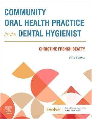 Portada del libro 9780323683418 Community Oral Health Practice for the Dental Hygienist