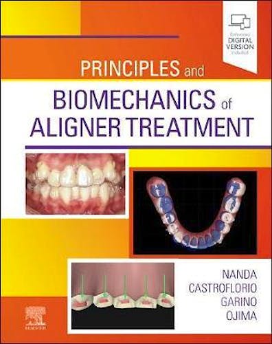 Portada del libro 9780323683821 Principles and Biomechanics of Aligner Treatment